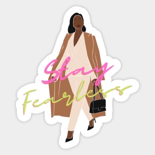 Stay Fearless Sticker